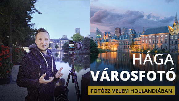 Fotózz velem: Városfotózás Hágában Fotózz velem: Városfotózás Hágában